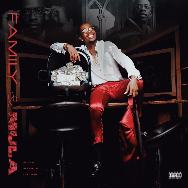 Family & Mula — Rich Homie Quan — cover art