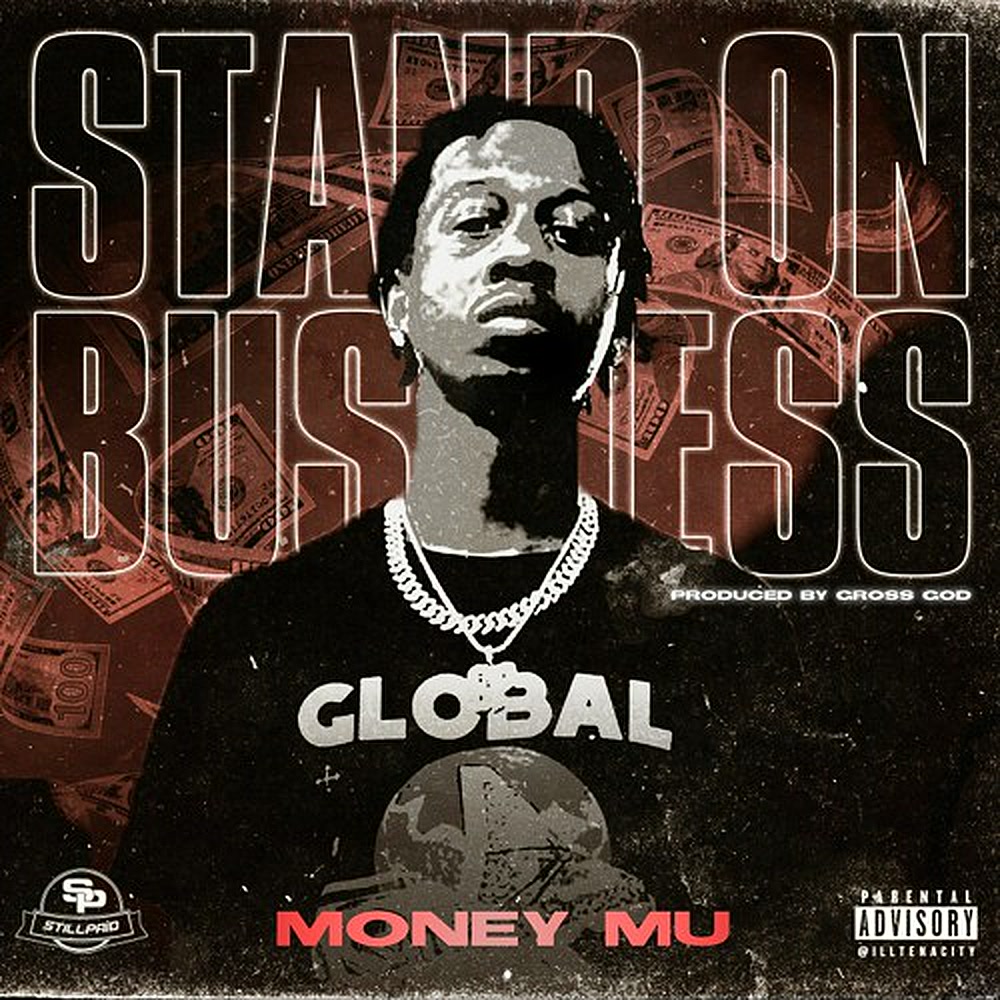 Stand on Business — Money Mu — cover art